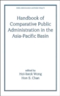 Handbook of Comparative Public Administration in the Asia-Pacific Basin - Book