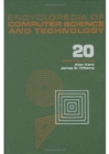 Encyclopedia of Computer Science and Technology : Volume 20 - Supplement 5: Automatic Placement and Floorplanning for VLSI Circuits to Parallel Processing - Book