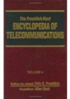 The Froehlich/Kent Encyclopedia of Telecommunications : Volume 4 - Communications Human Factors to Cryptology - Book