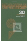 Encyclopedia of Computer Science and Technology : Volume 30 - Supplement 15: Algebraic Methodology and Software Technology to System Level Modelling - Book