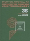 Encyclopedia of Computer Science and Technology : Volume 36 - Supplement 21: Artificial Intelligence in Economics and Management to Requirements Engineering - Book