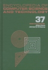 Encyclopedia of Computer Science and Technology : Volume 37 - Supplement 22: Artificial Intelligence and Object-Oriented Technologies to Searching: An Algorithmic Tour - Book
