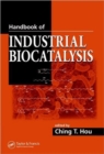 Handbook of Industrial Biocatalysis - Book