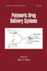 Polymeric Drug Delivery Systems - Book