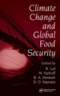 Climate Change and Global Food Security - Book