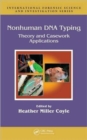 Nonhuman DNA Typing : Theory and Casework Applications - Book