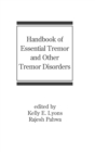 Handbook of Essential Tremor and Other Tremor Disorders - Book