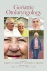 Geriatric Otolaryngology - Book
