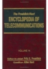 The Froehlich/Kent Encyclopedia of Telecommunications : Volume 14  - Nyquist: Harry to Pupin Michael Idvorsky - Book
