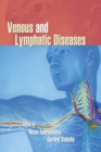 Venous and Lymphatic Diseases - Book
