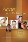 Acne and Its Therapy - Book