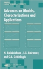 Advances on Models, Characterizations and Applications - Book