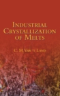 Industrial Crystallization of Melts - Book