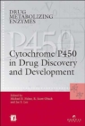 Drug Metabolizing Enzymes : Cytochrome P450 and Other Enzymes in Drug Discovery and Development - Book