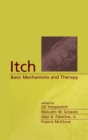 Itch : Basic Mechanisms and Therapy - Book