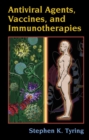 Antiviral Agents, Vaccines, and Immunotherapies - eBook