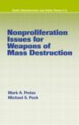 Nonproliferation Issues For Weapons of Mass Destruction - Book