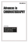 Advances In Chromatography : Volume 43 - Book
