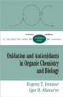 Oxidation and Antioxidants in Organic Chemistry and Biology - Book