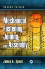 Mechanical Fastening, Joining, and Assembly - Book