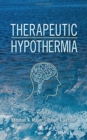 Therapeutic Hypothermia - Book
