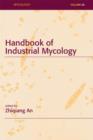 Handbook of Industrial Mycology - Book