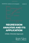 Regression Analysis and its Application : A Data-Oriented Approach - Book