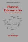 Plasma Fibronectin : Structure and Functions - Book