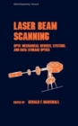 Laser Beam Scanning : Opto-Mechanical Devices, Systems, and Data Storage Optics - Book
