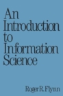 An Introduction to Information Science - Book