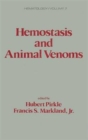 Hemostasis and Animal Venoms - Book