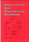 Construction Cost Engineering Handbook - Book