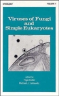 Viruses of Fungi and Simple Eukaryotes - Book