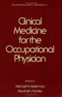 Clinical Medicine for the Occupational Physician - Book