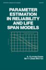 Parameter Estimation in Reliability and Life Span Models - Book