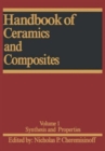 Handbook of Ceramics and Composites : Synthesis and Properties - Book
