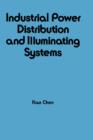 Industrial Power Distribution and Illuminating Systems - Book