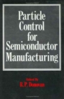 Particle Control for Semiconductor Manufacturing - Book