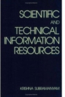 Scientific and Technical Information Resources - Book