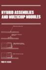 Hybrid Assemblies and Multichip Modules - Book
