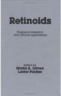 Retinoids : Progress in Research and Clinical Applications - Book
