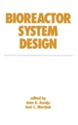 Bioreactor System Design - Book