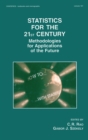 Statistics for the 21st Century : Methodologies for Applications of the Future - Book