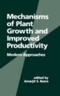 Mechanisms of Plant Growth and Improved Productivity Modern Approaches - Book