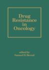 Drug Resistance in Oncology - Book