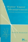 Water Vapor Measurement : Methods and Instrumentation - Book