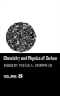 Chemistry & Physics of Carbon : Volume 25 - Book