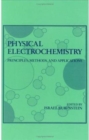 Physical Electrochemistry : Science and Technology - Book