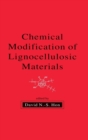 Chemical Modification of Lignocellulosic Materials - Book