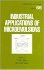 Industrial Applications of Microemulsions - Book